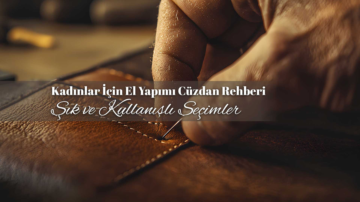 Kadınlar İçin El Yapımı Cüzdan Rehberi: Şık ve Kullanışlı Seçimler